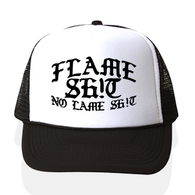 2 Tone Black & White Flame S*ht No Lame Sh*t Trucker Hat