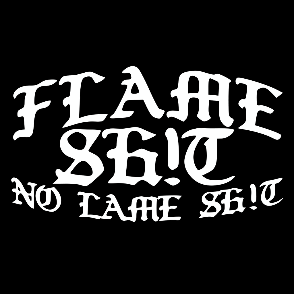 Flame Sh*t No Lame Sh*t Garment Dye Drop Shoulder Shirt - Shadow