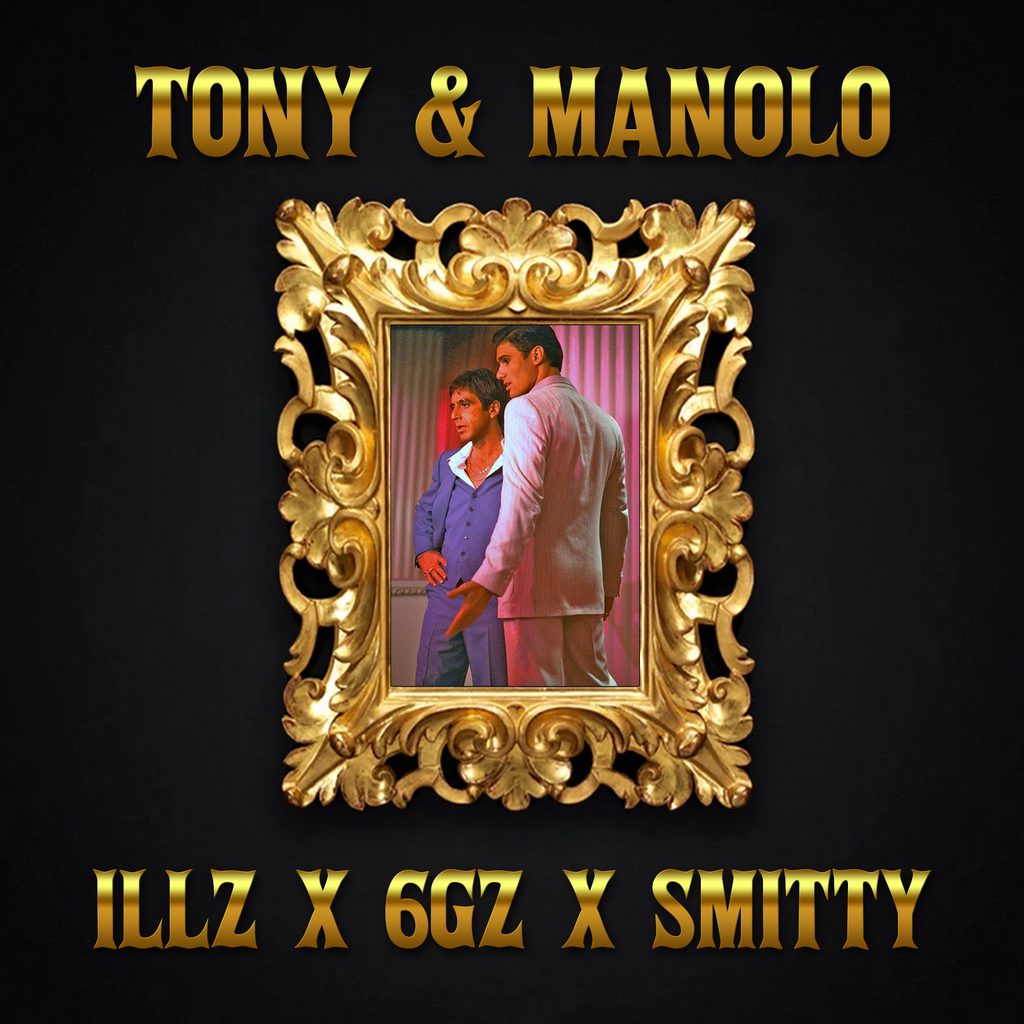 Tony & Manolo ft 6Gz & Smitty